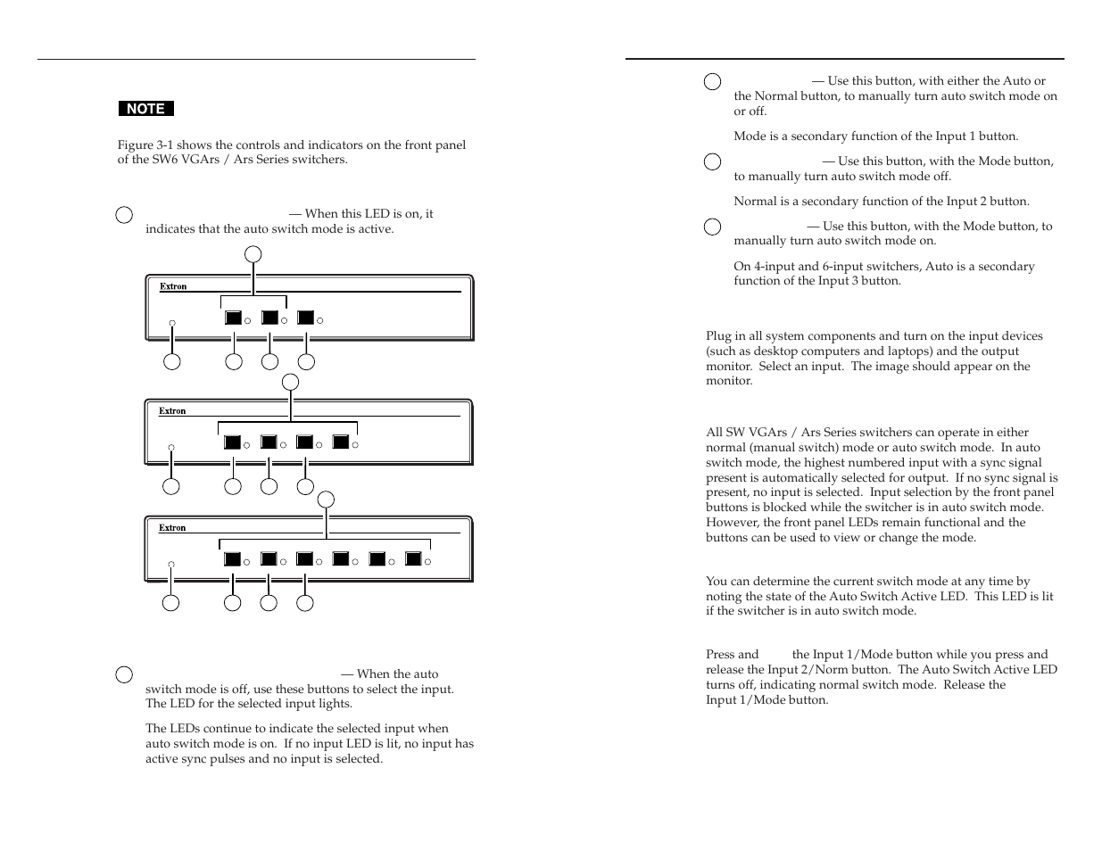 Front panel controls and indicators, Front panel buttons and leds, Front panel operations | Normal and auto switch modes, Viewing the current switch mode, Selecting normal switch mode, Front panel buttons and leds -2, Normal and auto switch modes -3, Operation | Extron Electronics SW VGA_Ars Series User Guide User Manual | Page 14 / 28