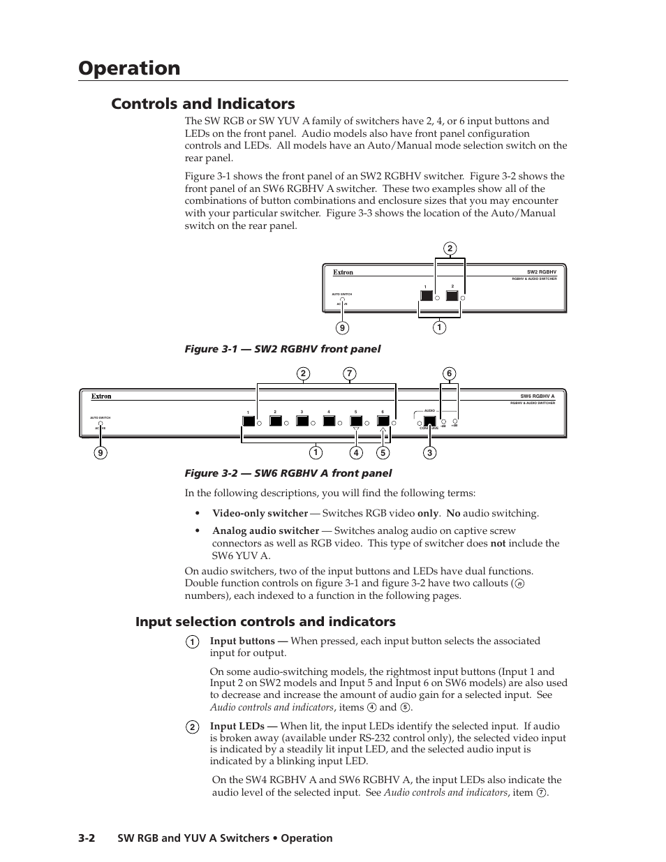 Operation, Operation, cont’d, Controls and indicators | Input selection controls and indicators, Sw rgb and yuv a switchers • operation 3-2 | Extron Electronics SW YUV A Series User Guide User Manual | Page 22 / 44