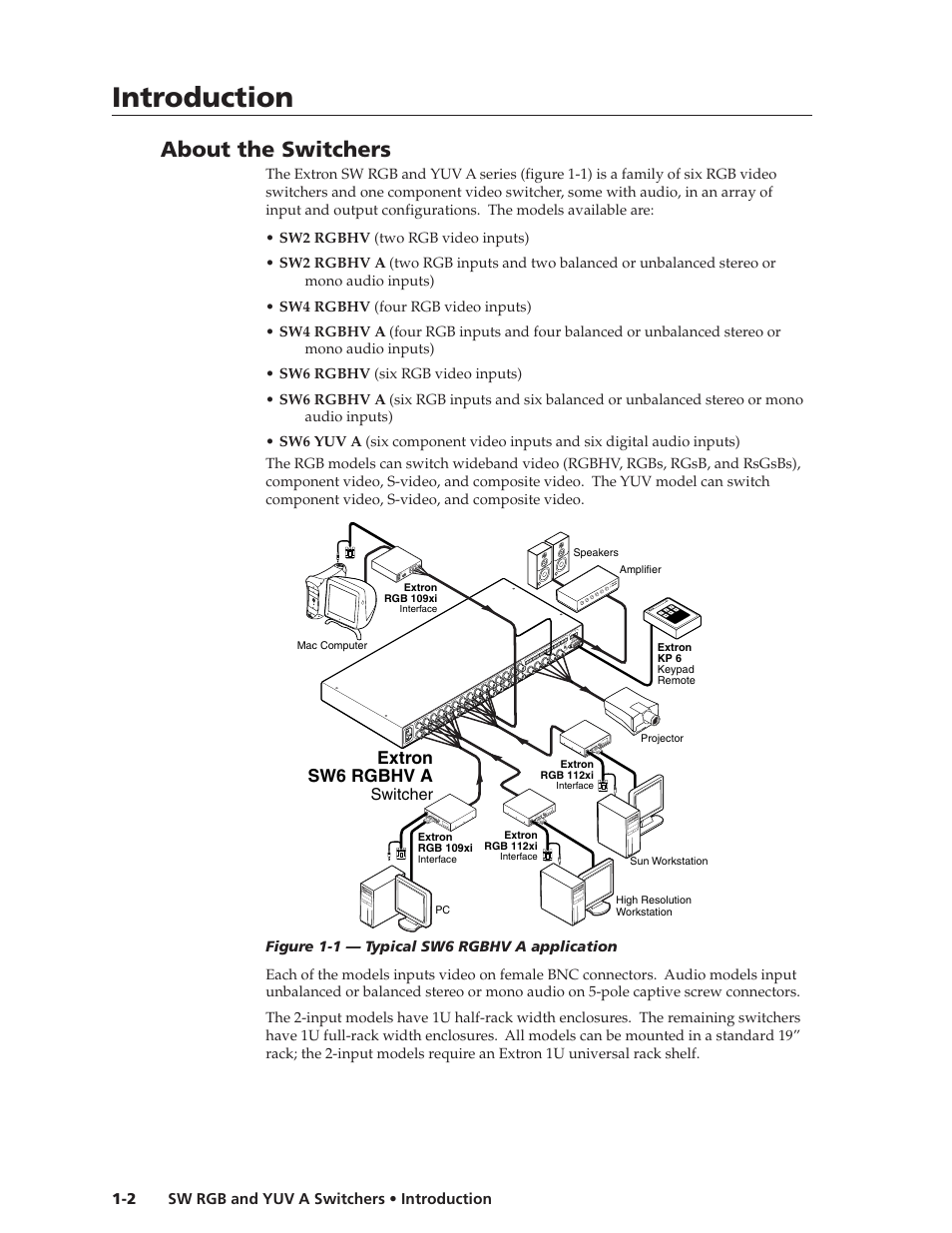 Introduction, Introduction, cont’d, About the switchers | Extron Electronics SW YUV A Series User Guide User Manual | Page 8 / 44