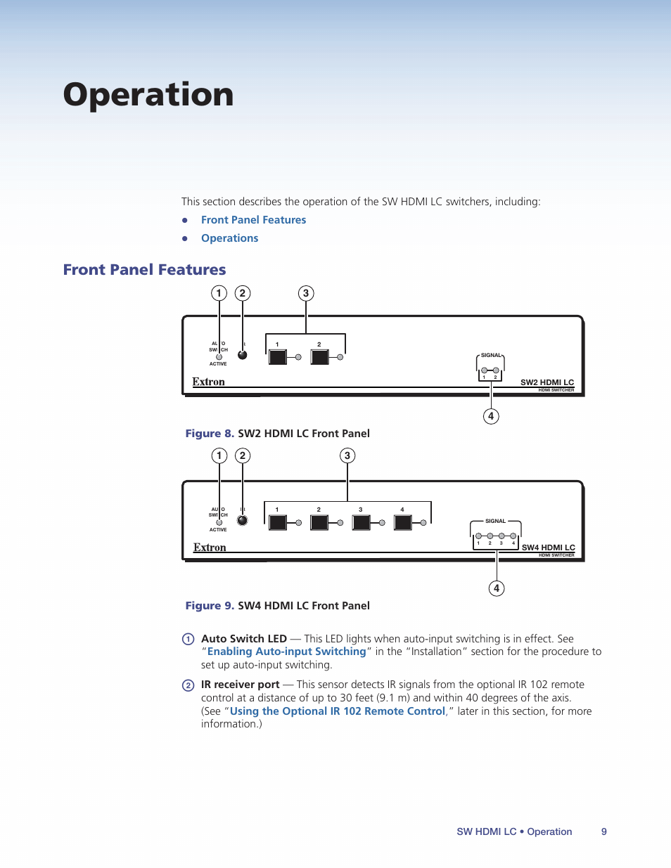 Operation, Front panel features | Extron Electronics SW HDMI LC User Guide User Manual | Page 15 / 36