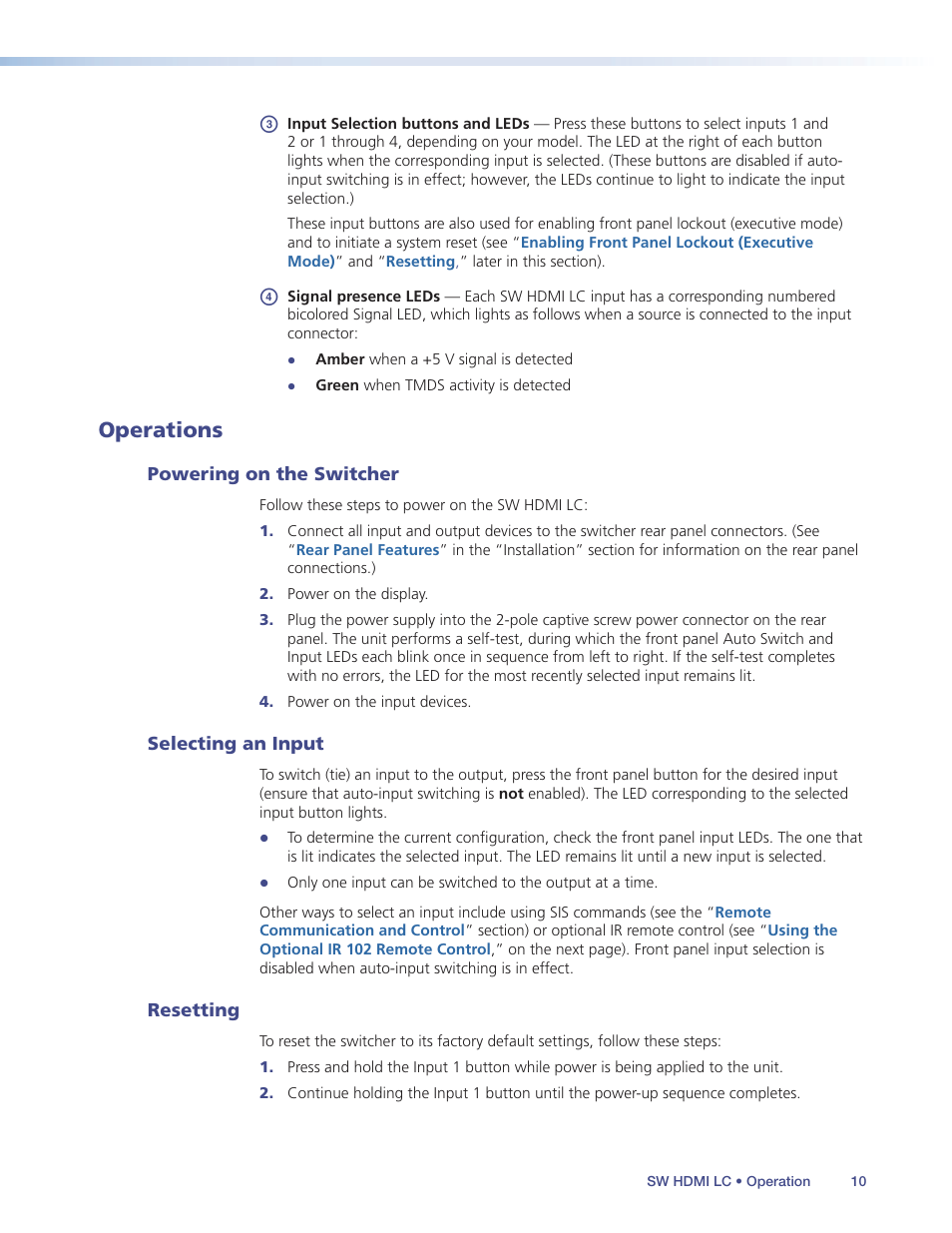 Operations, Powering on the switcher, Selecting an input | Resetting | Extron Electronics SW HDMI LC User Guide User Manual | Page 16 / 36