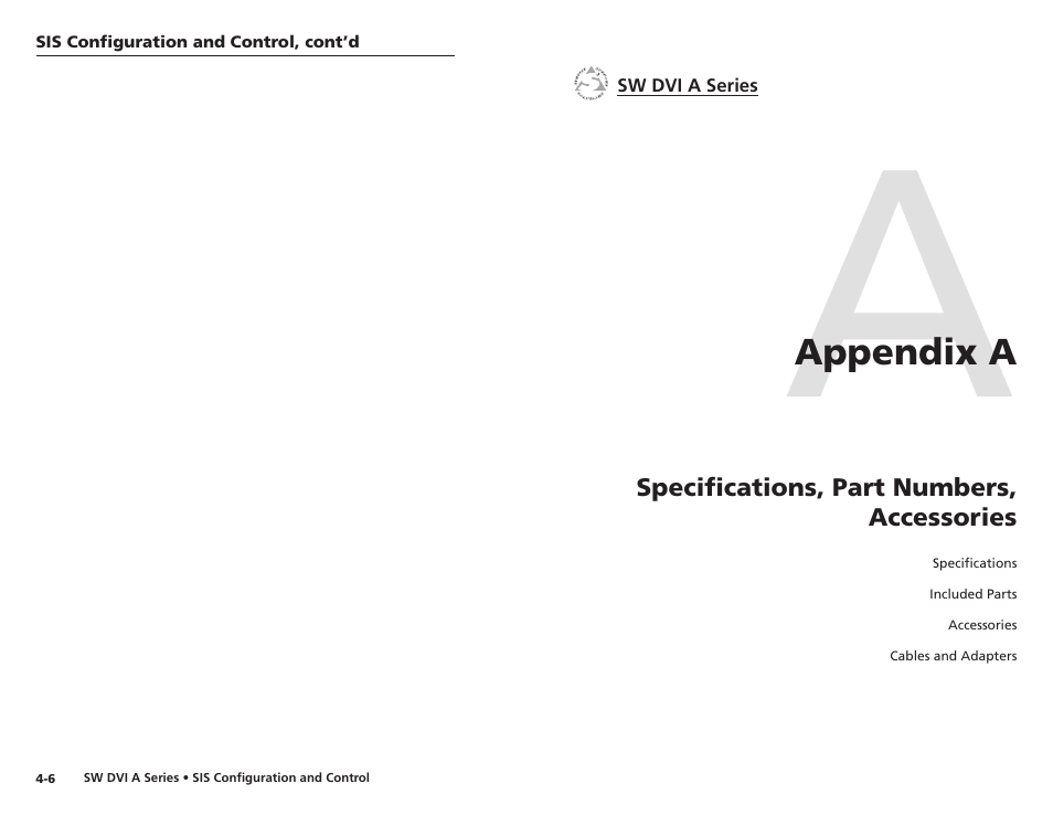 Appendix a, Specifications, part numbers, accessories, Appendix a • specifications, part numbers | Accessories | Extron Electronics SW DVI A Series User Guide User Manual | Page 22 / 25