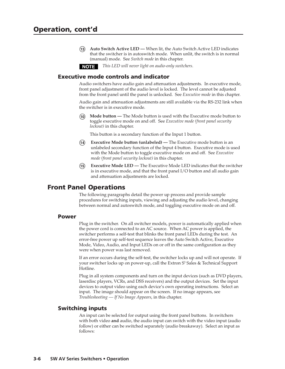 Operation, cont’d, Front panel operations, Executive mode controls and indicator | Power, Switching inputs | Extron Electronics SW AV Series User Guide User Manual | Page 26 / 50