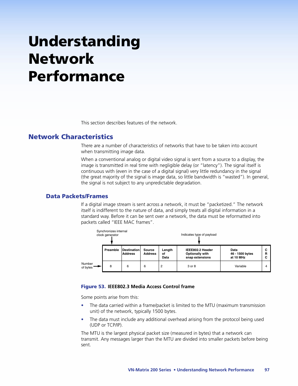 Understanding network performance, Network characteristics | Extron Electronics VN-Matrix 200 Series User Manual | Page 102 / 123