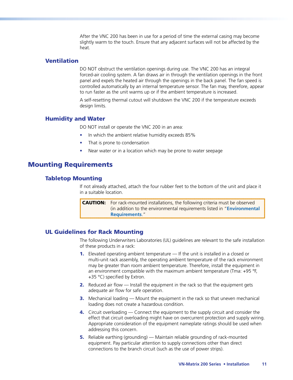 Mounting requirements, Mounting, Requirements | Must also be observed | Extron Electronics VN-Matrix 200 Series User Manual | Page 16 / 123