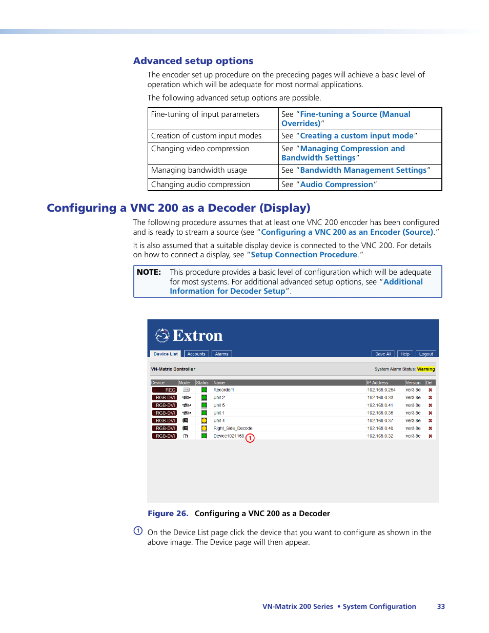 Configuring a vnc 200 as a decoder (display), Vnc 200 device as a decoder (display), see, Configuring a vnc 200 as a decoder | Display), Device, see | Extron Electronics VN-Matrix 200 Series User Manual | Page 38 / 123