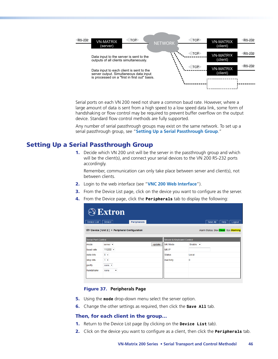 Setting up a serial passthrough group | Extron Electronics VN-Matrix 200 Series User Manual | Page 51 / 123