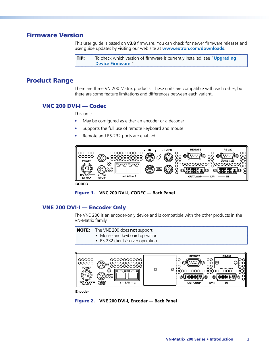 Firmware version, Product range, Vnc 200 dvi-i — codec | Vne 200 dvi-i — encoder only, Figure 1. vnc 200 dvi-i, codec — back panel, Figure 2. vne 200 dvi-i, encoder — back panel | Extron Electronics VN-Matrix 200 Series User Manual | Page 7 / 123