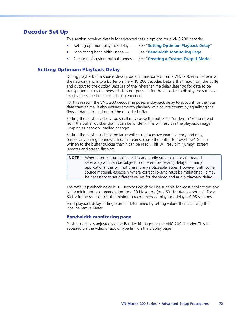 Setting optimum playback delay, Decoder set up | Extron Electronics VN-Matrix 200 Series User Manual | Page 77 / 123