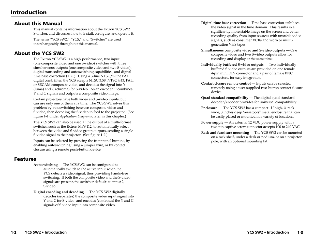 Introduction, About this manual, About the ycs sw2 | Features | Extron Electronics YCS SW2 User Guide User Manual | Page 6 / 17