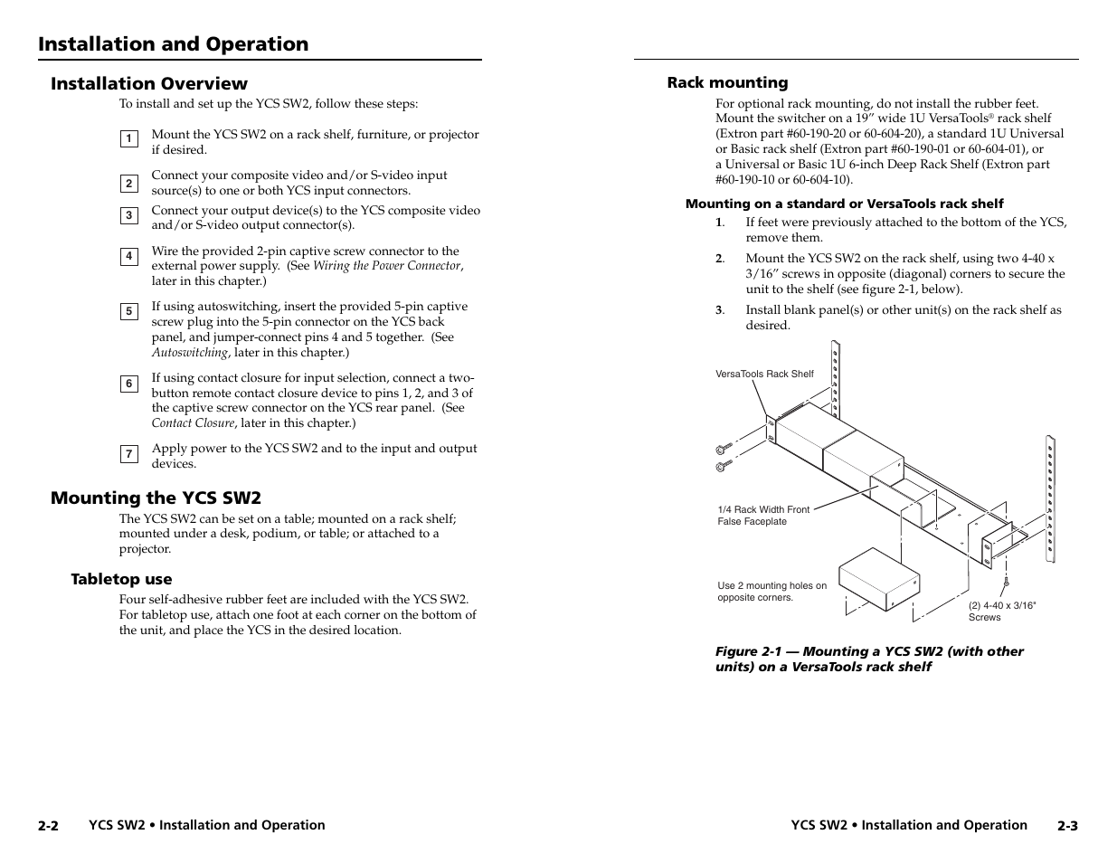 Installation and operation, Installation overview, Mounting the ycs sw2 | Extron Electronics YCS SW2 User Guide User Manual | Page 8 / 17