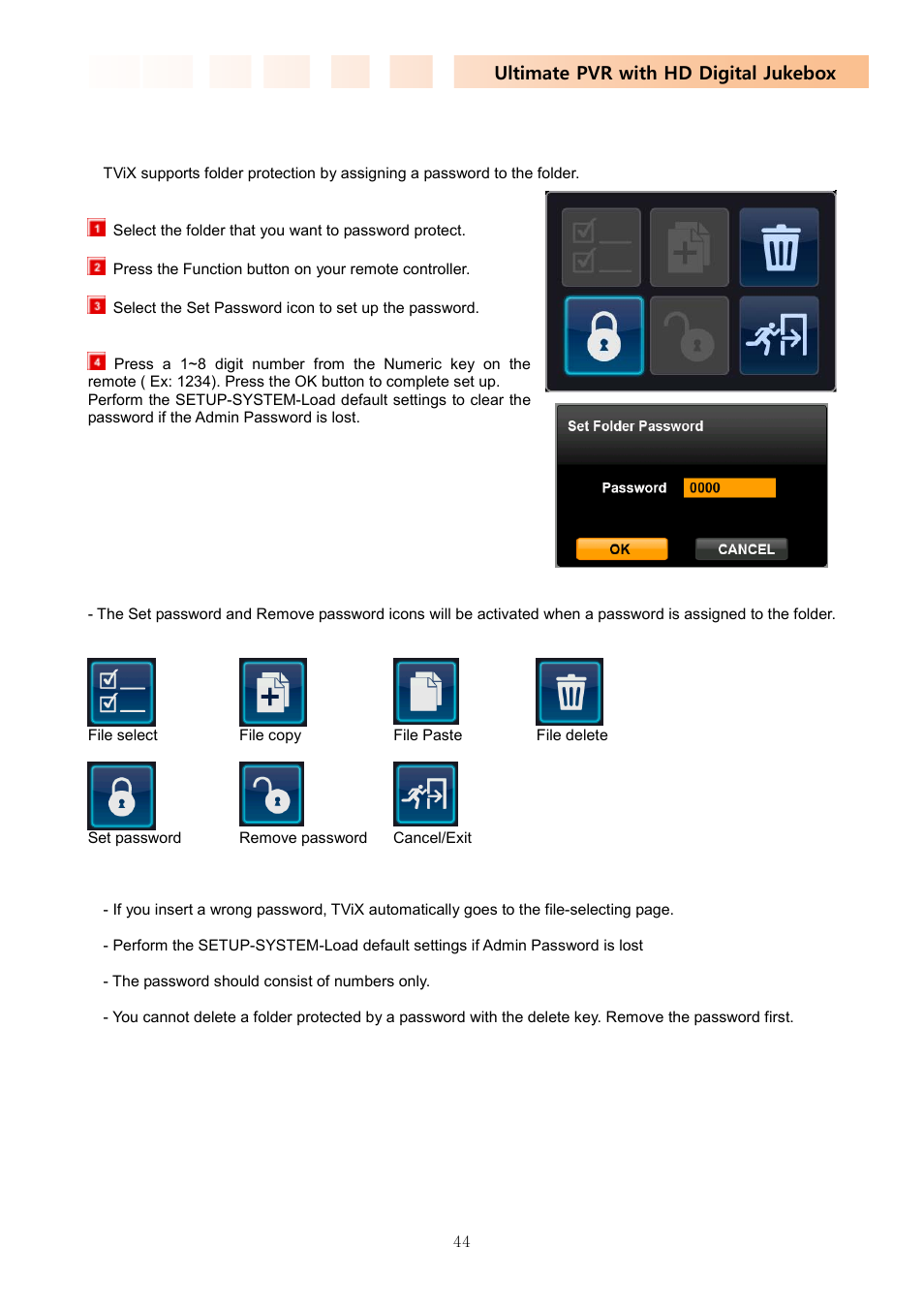 Ultimate pvr with hd digital jukebox, 3 folder security | DVico TVIX PVR R-2200 User Manual | Page 44 / 68