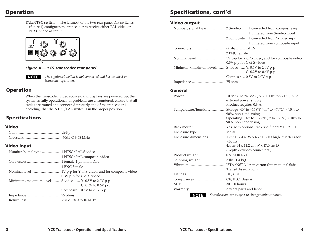 Operation, Specifications, cont’d, Specifications | Video, Video input, Video output, General | Extron Electronics YCS Transcoder User Guide User Manual | Page 3 / 3