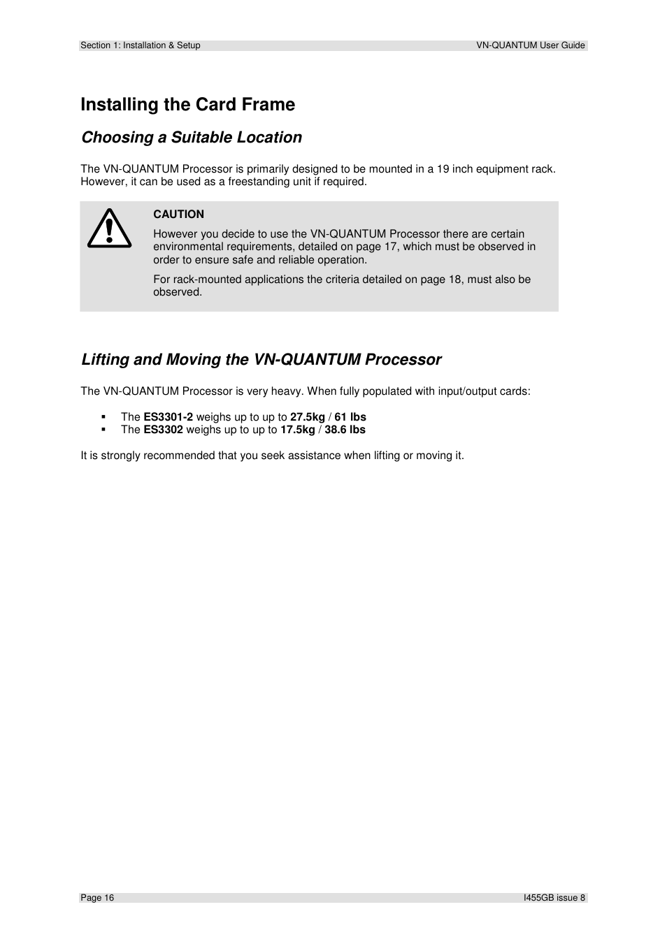 Installing the card frame, Choosing a suitable location, Lifting and moving the vn-quantum processor | Extron Electronics VN-QUANTUM User Guide User Manual | Page 16 / 109