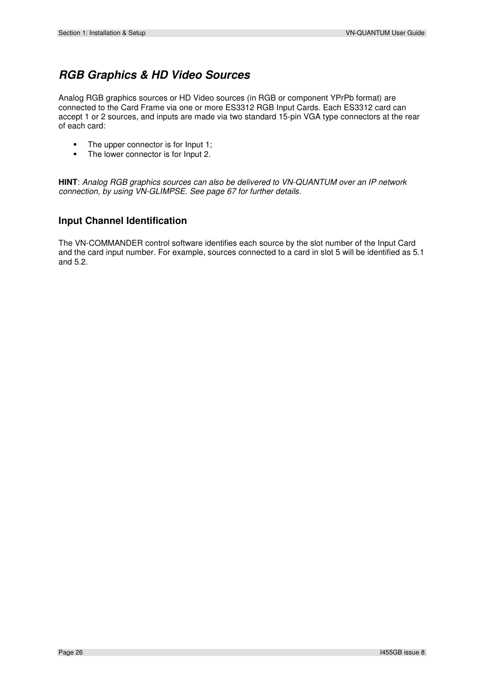 Rgb graphics & hd video sources, Input channel identification | Extron Electronics VN-QUANTUM User Guide User Manual | Page 26 / 109