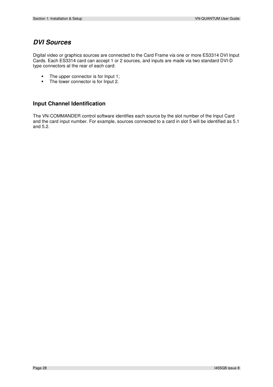 Dvi sources, Input channel identification | Extron Electronics VN-QUANTUM User Guide User Manual | Page 28 / 109