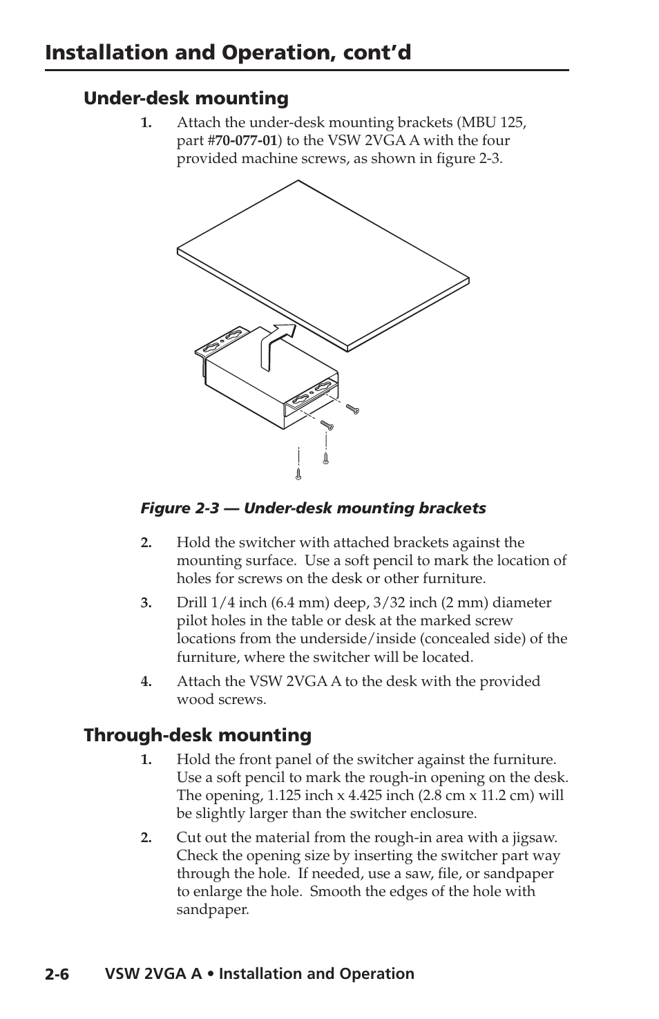Under-desk mounting, Through-desk mounting, Under-desk mounting -6 through-desk mounting -6 | Installation and operation, cont’d | Extron Electronics VSW 2VGA A User Guide User Manual | Page 16 / 40