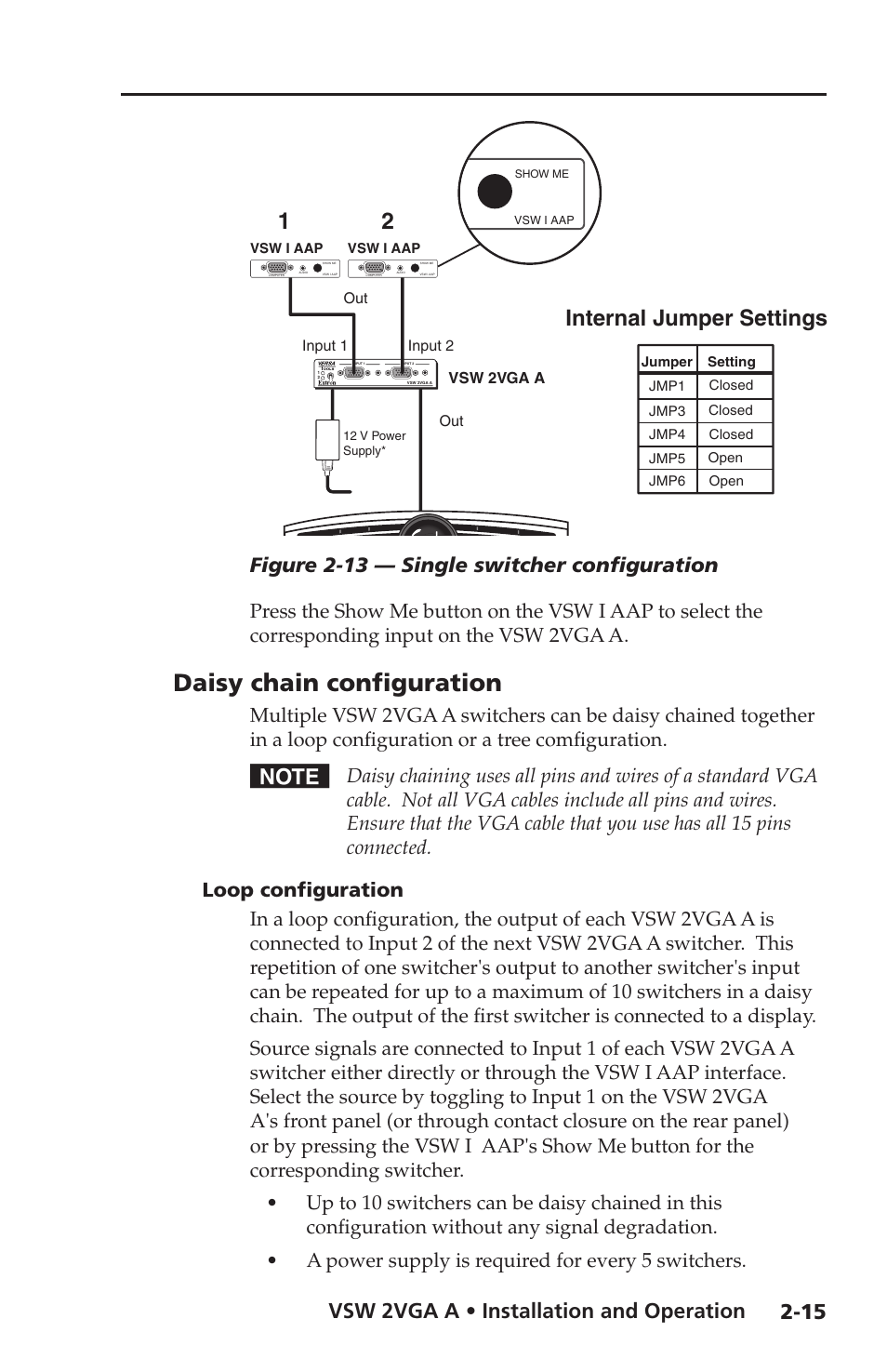 Daisy chain configuration, Loop configuration, Daisy chain configuration -15 | Loop configuration -15, Internal jumper settings, Vsw 2vga a • installation and operation, Projector, Figure 2-13 — single switcher configuration | Extron Electronics VSW 2VGA A User Guide User Manual | Page 25 / 40