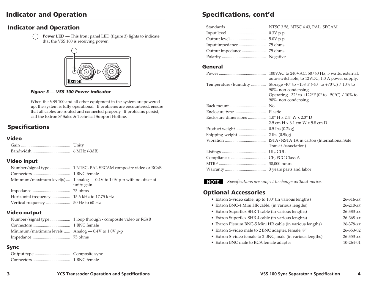 Indicator and operation specifications, cont’d, Indicator and operation, Specifications | Optional accessories | Extron Electronics VSS 100 User Guide User Manual | Page 3 / 3