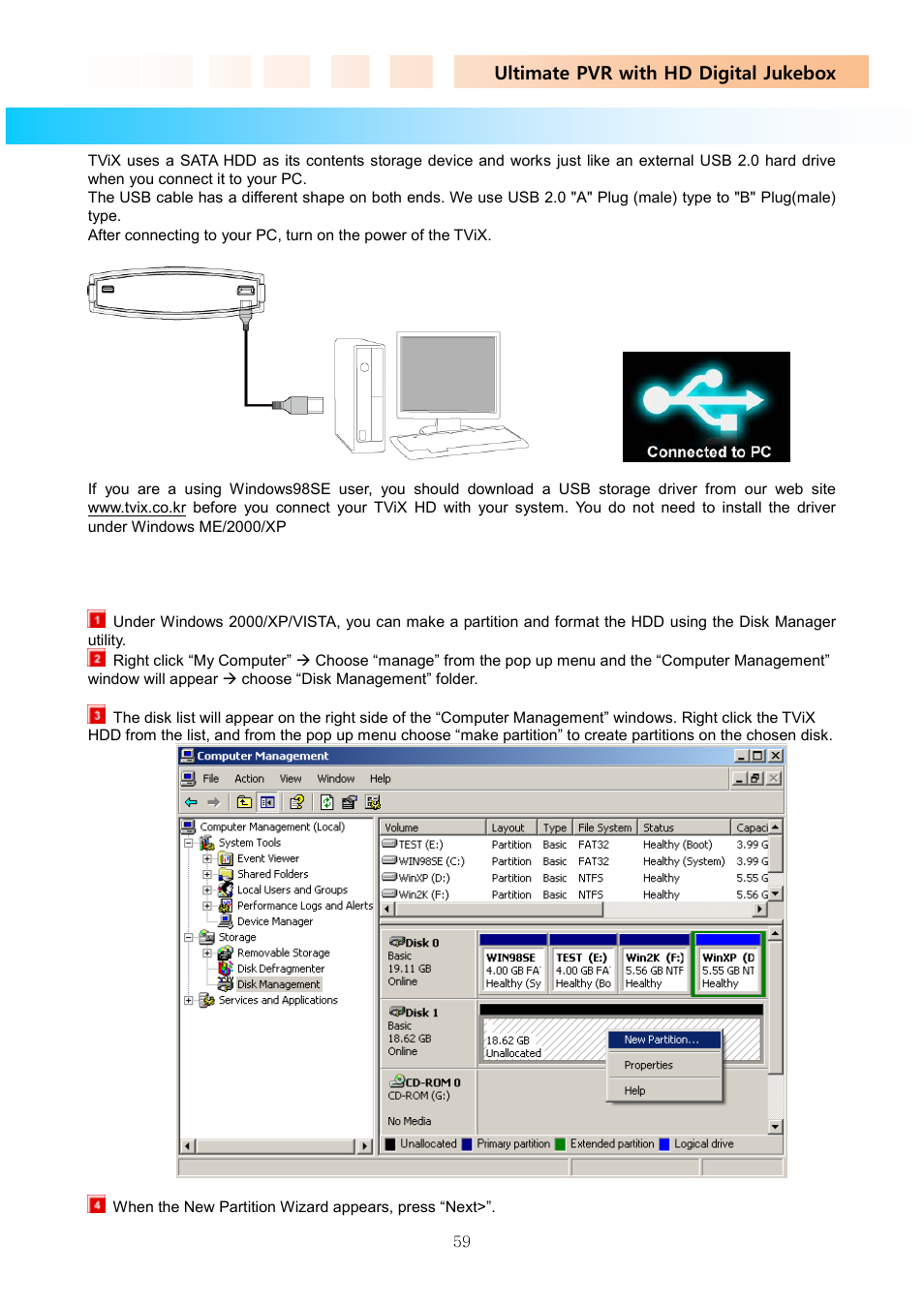 9 using usb connection with a pc, 1 making a partition and formatting the hdds | DVico TVIX PVR R-2230 User Manual | Page 59 / 68