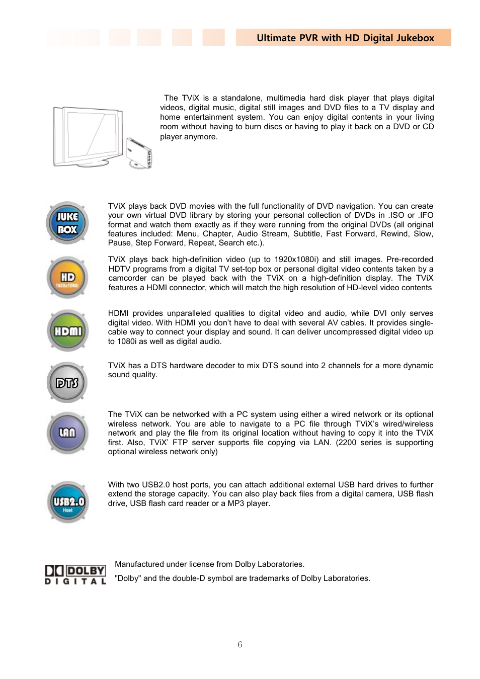 2 multimedia player function, Ultimate pvr with hd digital jukebox | DVico TVIX PVR R-2230 User Manual | Page 6 / 68