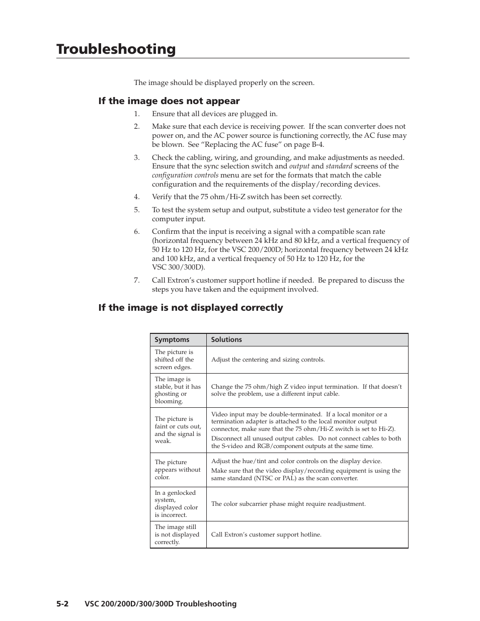 Troubleshooting, Troubleshooting, cont’d, If the image does not appear | If the image is not displayed correctly | Extron Electronics VSC 300_300D User Guide User Manual | Page 38 / 54