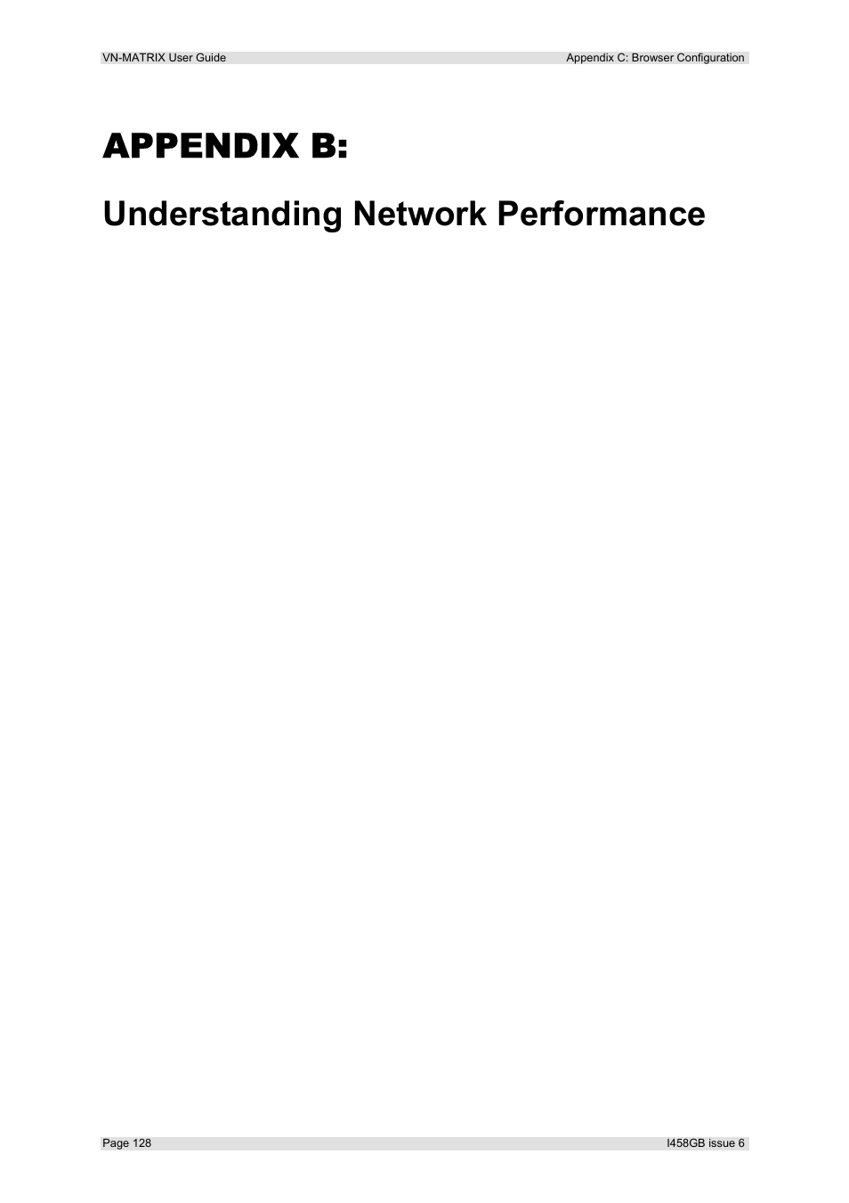 Appendix b, Understanding network performance, Appendix b: understanding network performance | Extron Electronics VN-MATRIX User Guide User Manual | Page 128 / 138