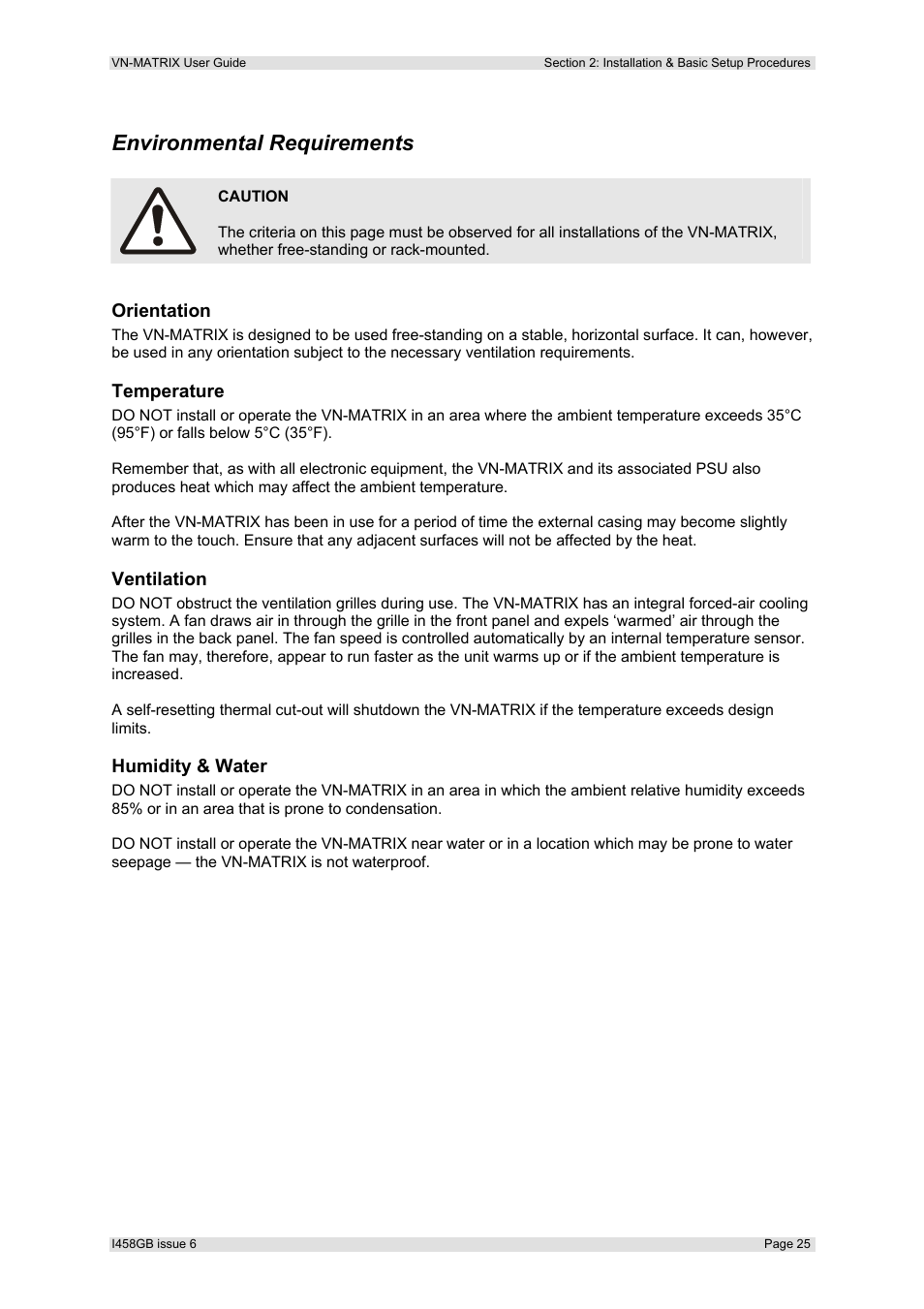 Environmental requirements, Orientation, Temperature | Ventilation, Humidity & water | Extron Electronics VN-MATRIX User Guide User Manual | Page 25 / 138