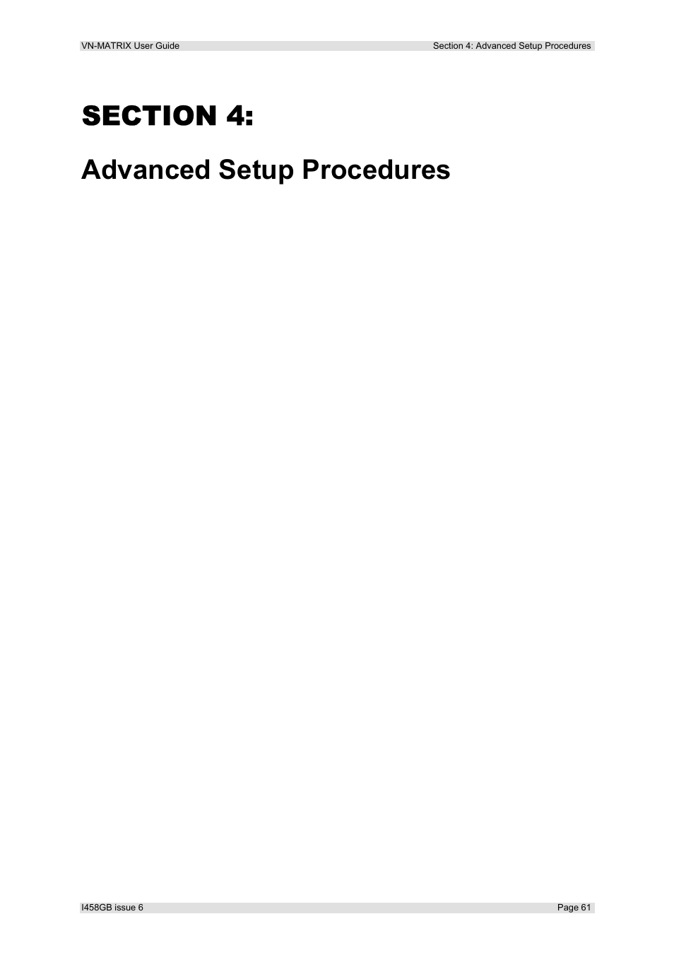 Section 4, Advanced setup procedures | Extron Electronics VN-MATRIX User Guide User Manual | Page 61 / 138