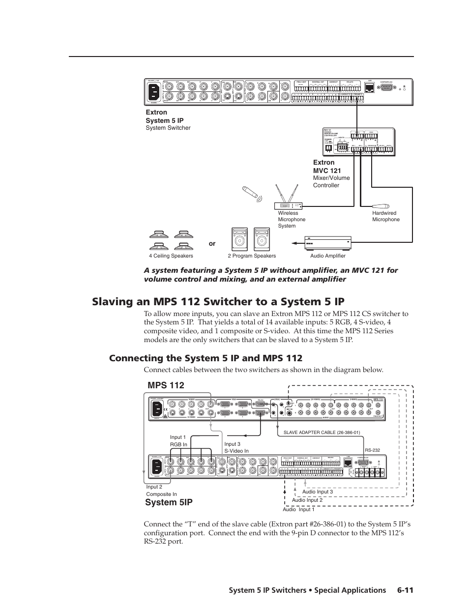 Slaving an mps 112 switcher to a system 5 ip, Connecting the system 5 ip and mps 112, Connecting the system 5 ip and mps 112 -11 | Mps 112 system 5ip, 11 system 5 ip switchers • special applications, Extron system 5 ip, Extron mvc 121, System switcher, Mixer/volume controller, Wireless microphone system hardwired microphone | Extron Electronics System 5 IP Series User Guide User Manual | Page 105 / 126