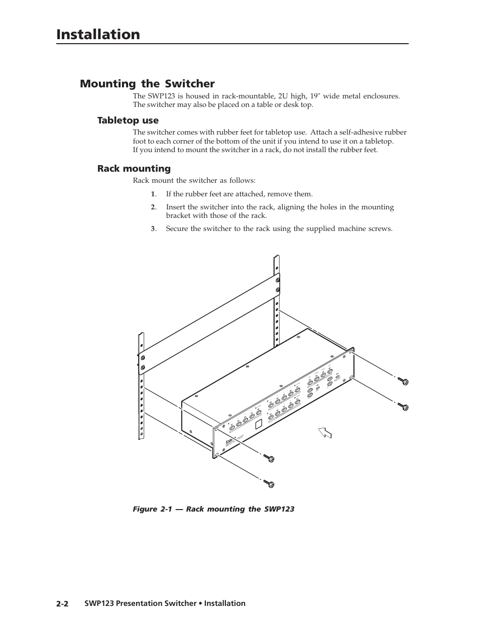 Installation, Mounting the switcher, Tabletop use | Rack mounting, Swp123 presentation switcher • installation | Extron Electronics SWP123 User Manual | Page 12 / 50