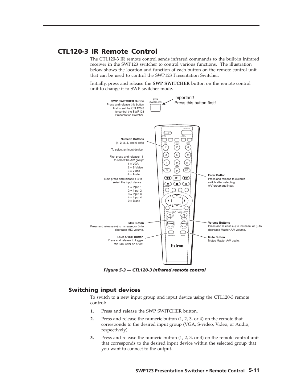 Ctl120-3 ir remote control, Switching input devices, Important! press this button first | Extron Electronics SWP123 User Manual | Page 39 / 50