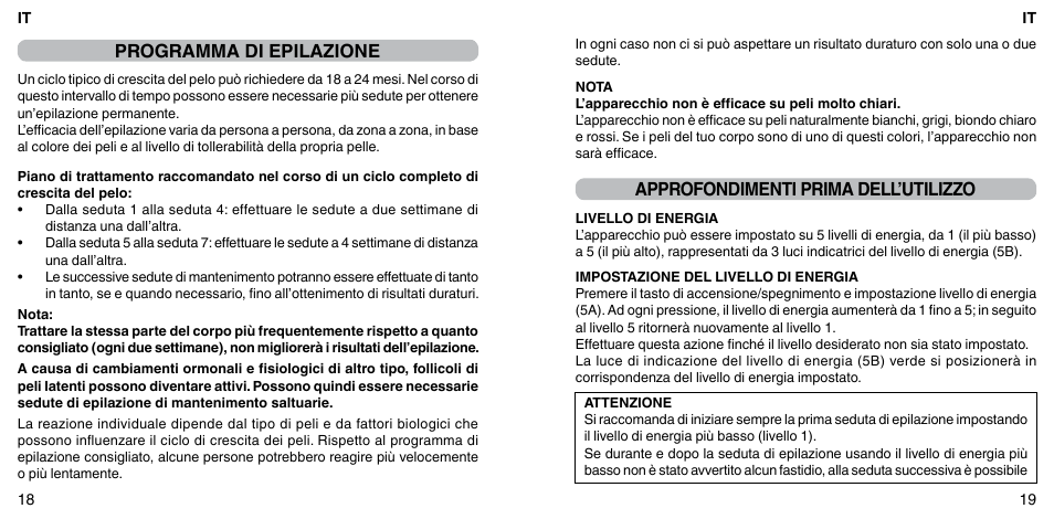 Programma di epilazione, Approfondimenti prima dell’utilizzo | Imetec BELLISSIMA ZERO User Manual | Page 11 / 59