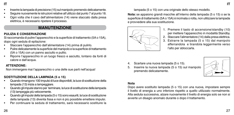 Manutenzione | Imetec BELLISSIMA FLASH & GO PLUS User Manual | Page 17 / 63