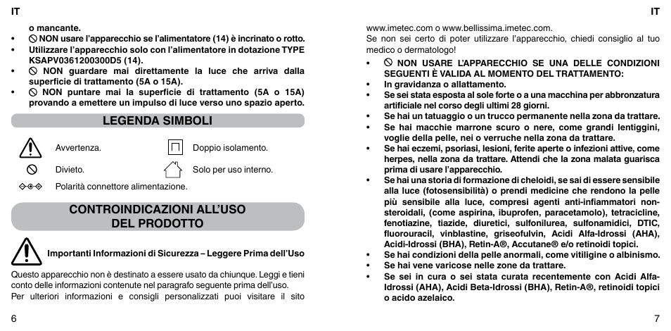 Legenda simboli, Controindicazioni all’uso del prodotto | Imetec BELLISSIMA FLASH & GO PLUS User Manual | Page 7 / 63