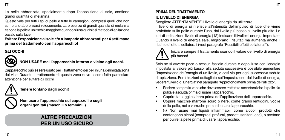 Altre precauzioni per un uso sicuro | Imetec BELLISSIMA FLASH & GO PLUS User Manual | Page 9 / 63