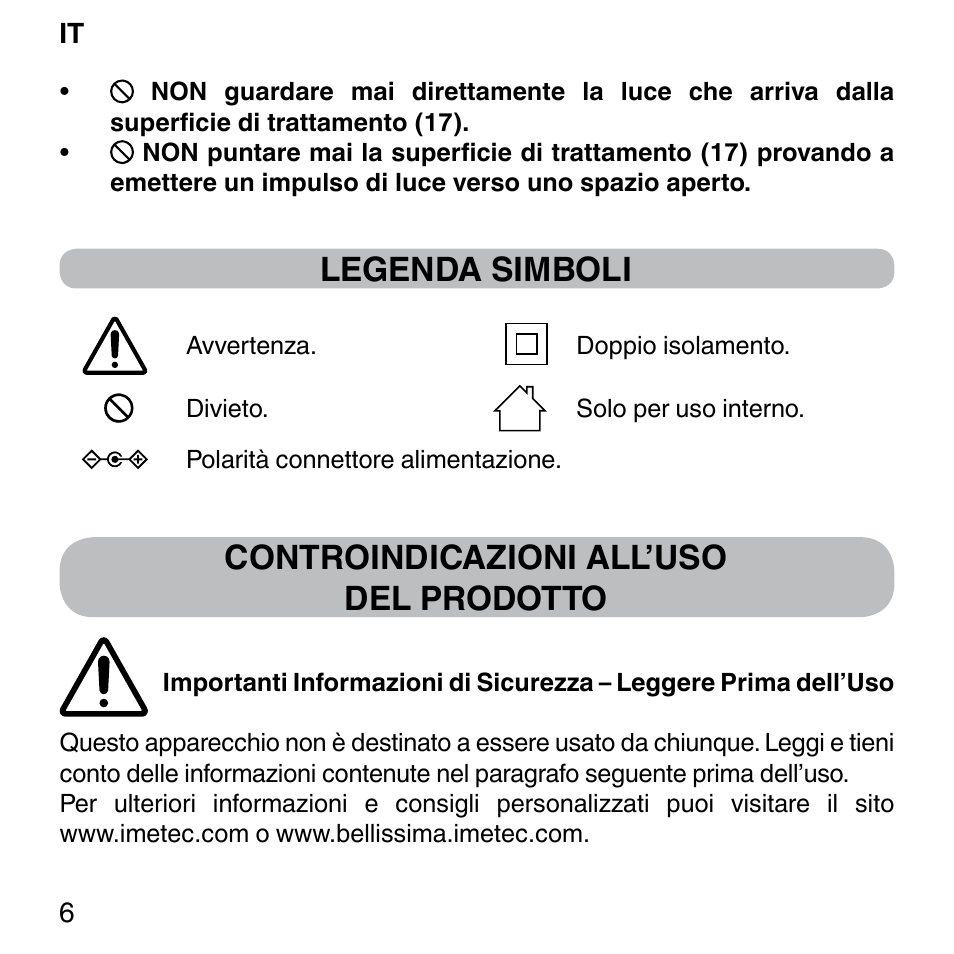 Legenda simboli, Controindicazioni all’uso del prodotto | Imetec BELLISSIMA SENSEPIL LUX User Manual | Page 10 / 118