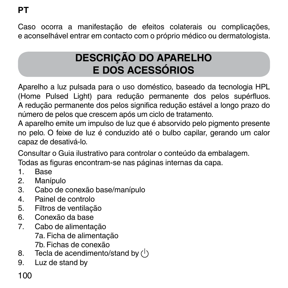 Descrição do aparelho e dos acessórios | Imetec BELLISSIMA SENSEPIL LUX User Manual | Page 104 / 118