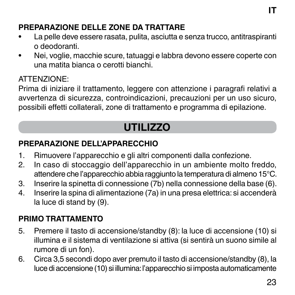 Utilizzo | Imetec BELLISSIMA SENSEPIL LUX User Manual | Page 27 / 118