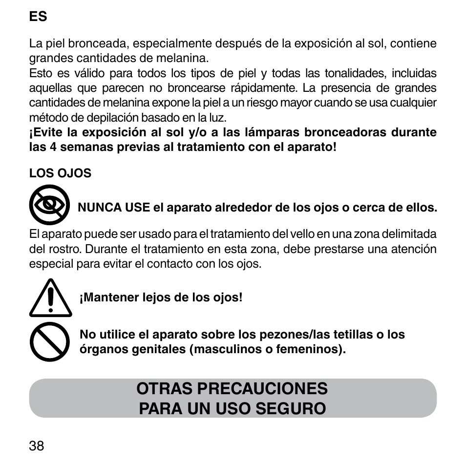 Otras precauciones para un uso seguro | Imetec BELLISSIMA SENSEPIL LUX User Manual | Page 42 / 118