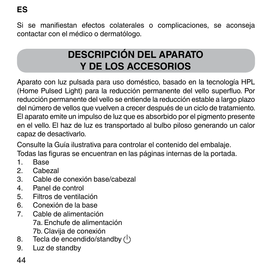 Descripción del aparato y de los accesorios | Imetec BELLISSIMA SENSEPIL LUX User Manual | Page 48 / 118