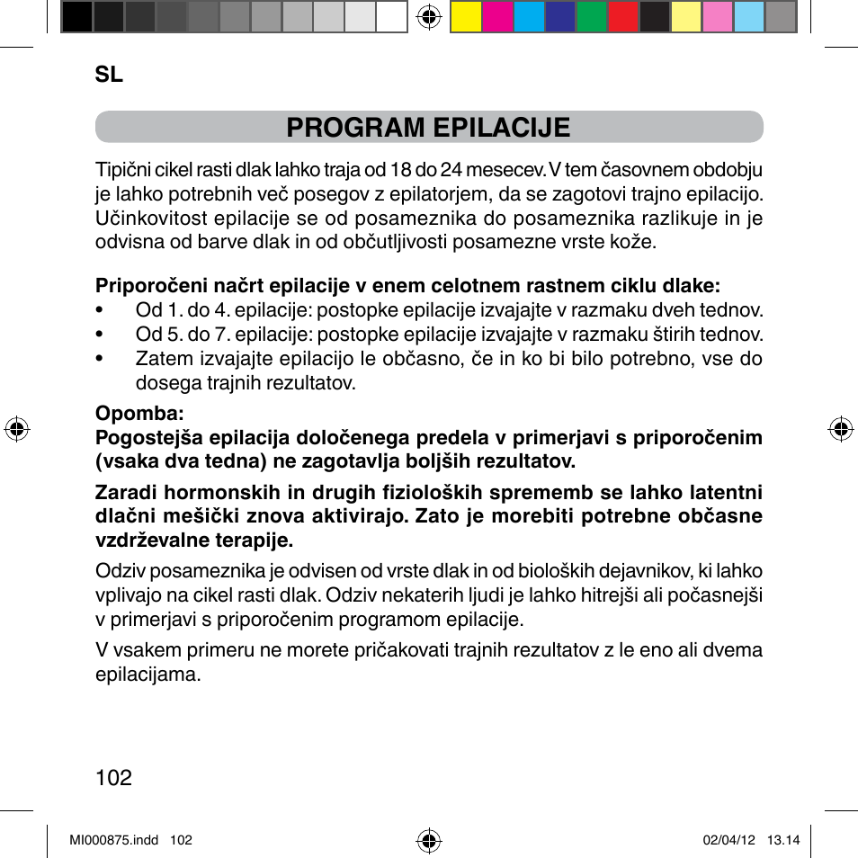 Program epilacije | Imetec BELLISSIMA FLASH & GO DISPOSABLE LAMP User Manual | Page 108 / 146