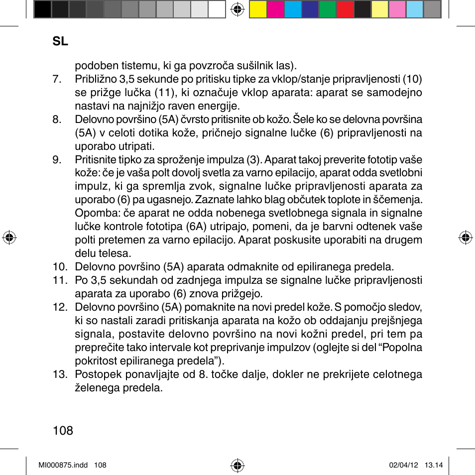 Imetec BELLISSIMA FLASH & GO DISPOSABLE LAMP User Manual | Page 114 / 146
