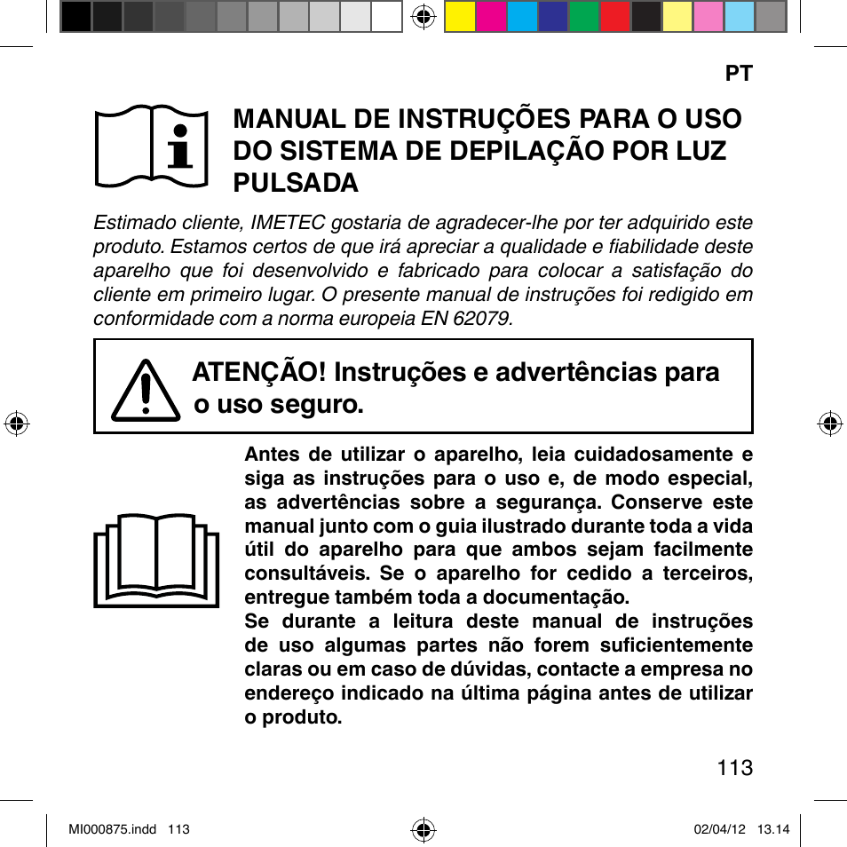 Imetec BELLISSIMA FLASH & GO DISPOSABLE LAMP User Manual | Page 119 / 146