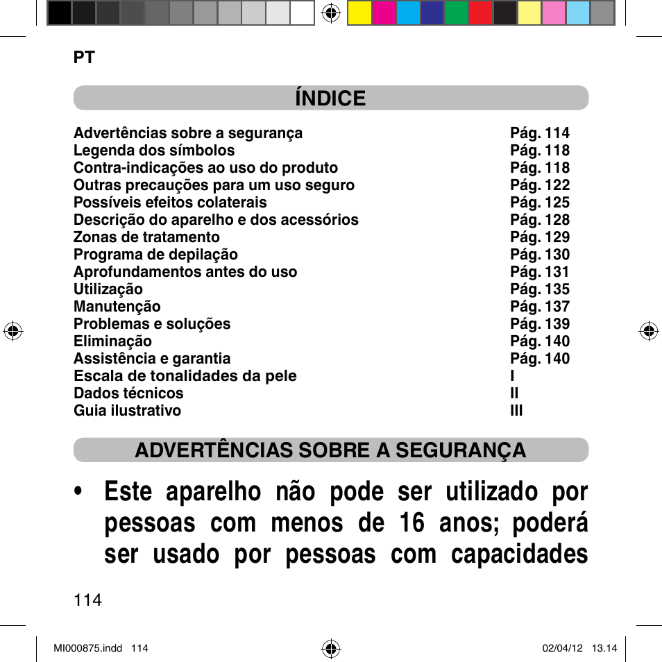 Índice, Advertências sobre a segurança | Imetec BELLISSIMA FLASH & GO DISPOSABLE LAMP User Manual | Page 120 / 146