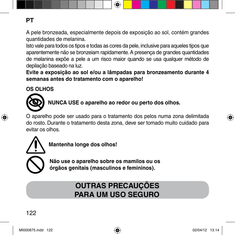 Outras precauções para um uso seguro | Imetec BELLISSIMA FLASH & GO DISPOSABLE LAMP User Manual | Page 128 / 146