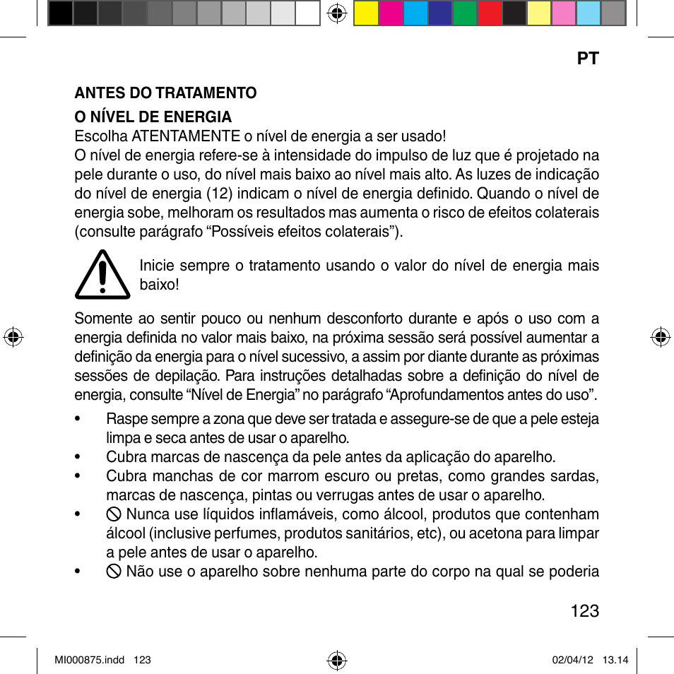 Imetec BELLISSIMA FLASH & GO DISPOSABLE LAMP User Manual | Page 129 / 146