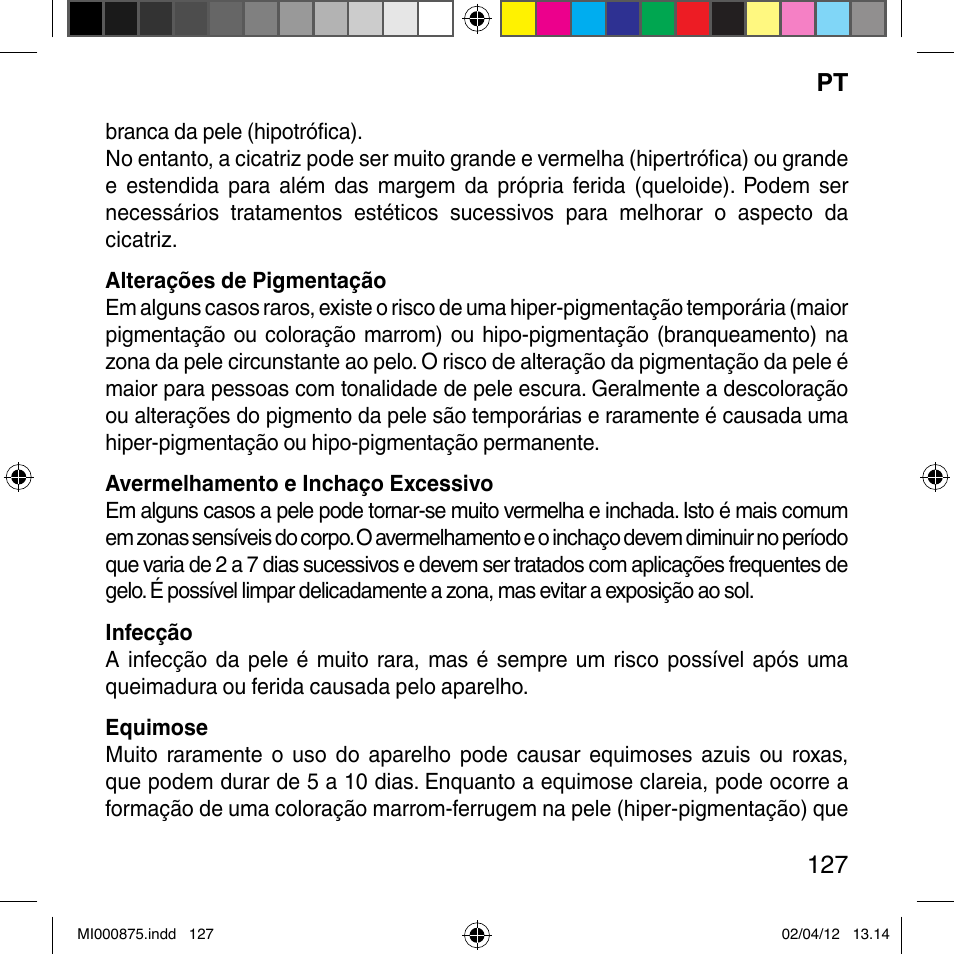 Imetec BELLISSIMA FLASH & GO DISPOSABLE LAMP User Manual | Page 133 / 146