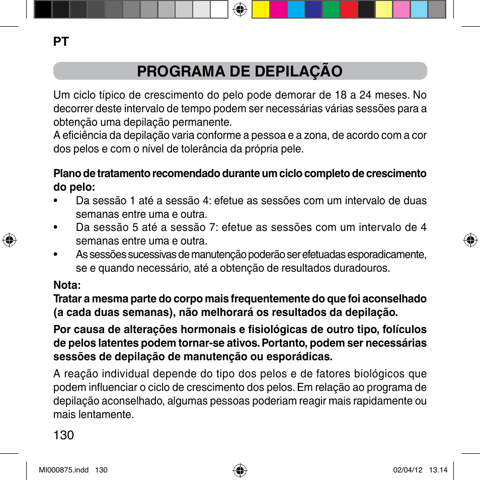 Programa de depilação | Imetec BELLISSIMA FLASH & GO DISPOSABLE LAMP User Manual | Page 136 / 146