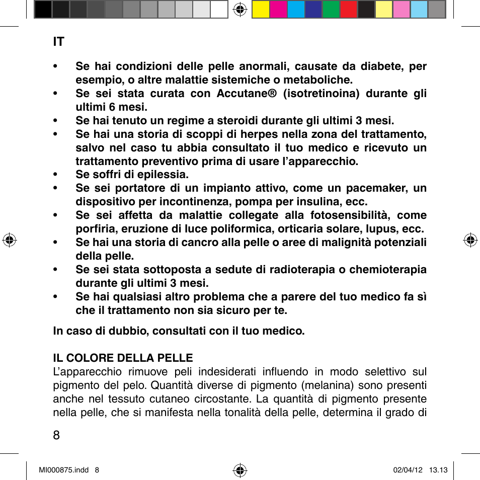 Imetec BELLISSIMA FLASH & GO DISPOSABLE LAMP User Manual | Page 14 / 146